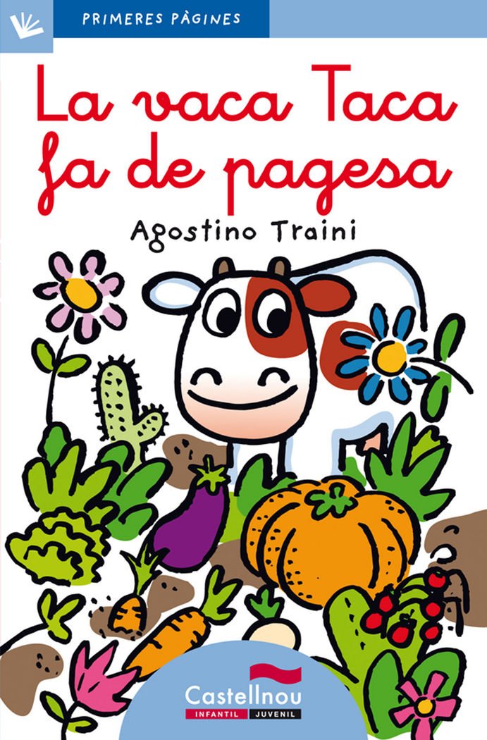 La vaca Taca fa de pagesa (lletra cursiva) book