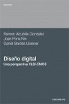 Diseño digital. Una perspectiva VLSI-CMOS book