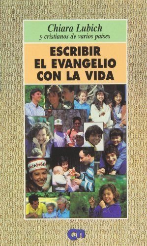 Escribir el Evangelio con la vida Books