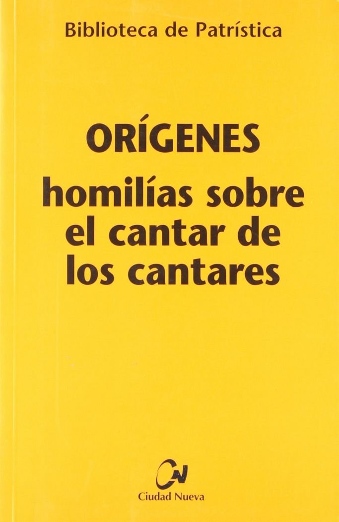 Homilías sobre el Cantar de los Cantares (Biblioteca de Patrística, Band 51) Social Sciences