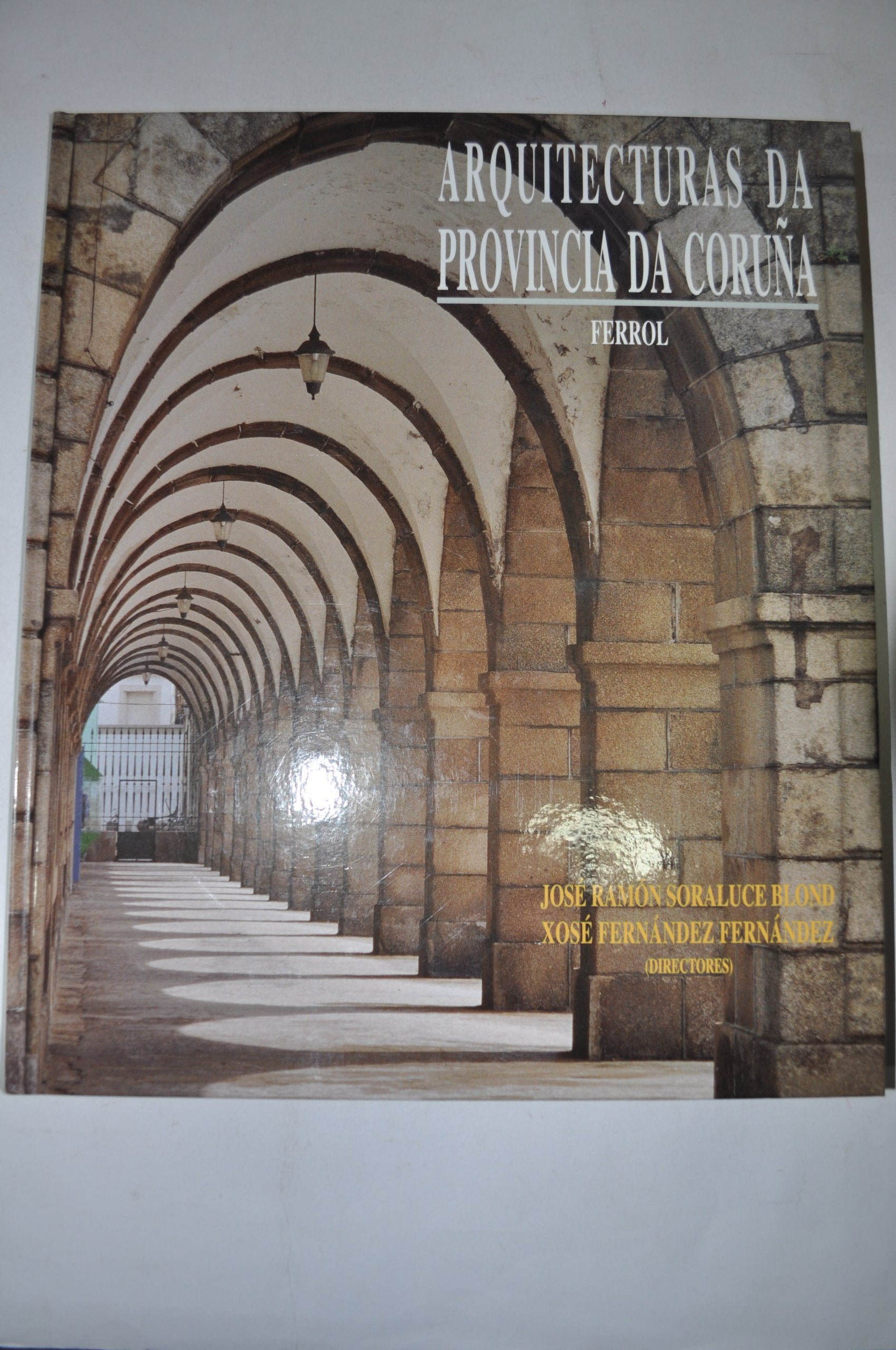 Arquitecturas da provincia Da Coruña Books