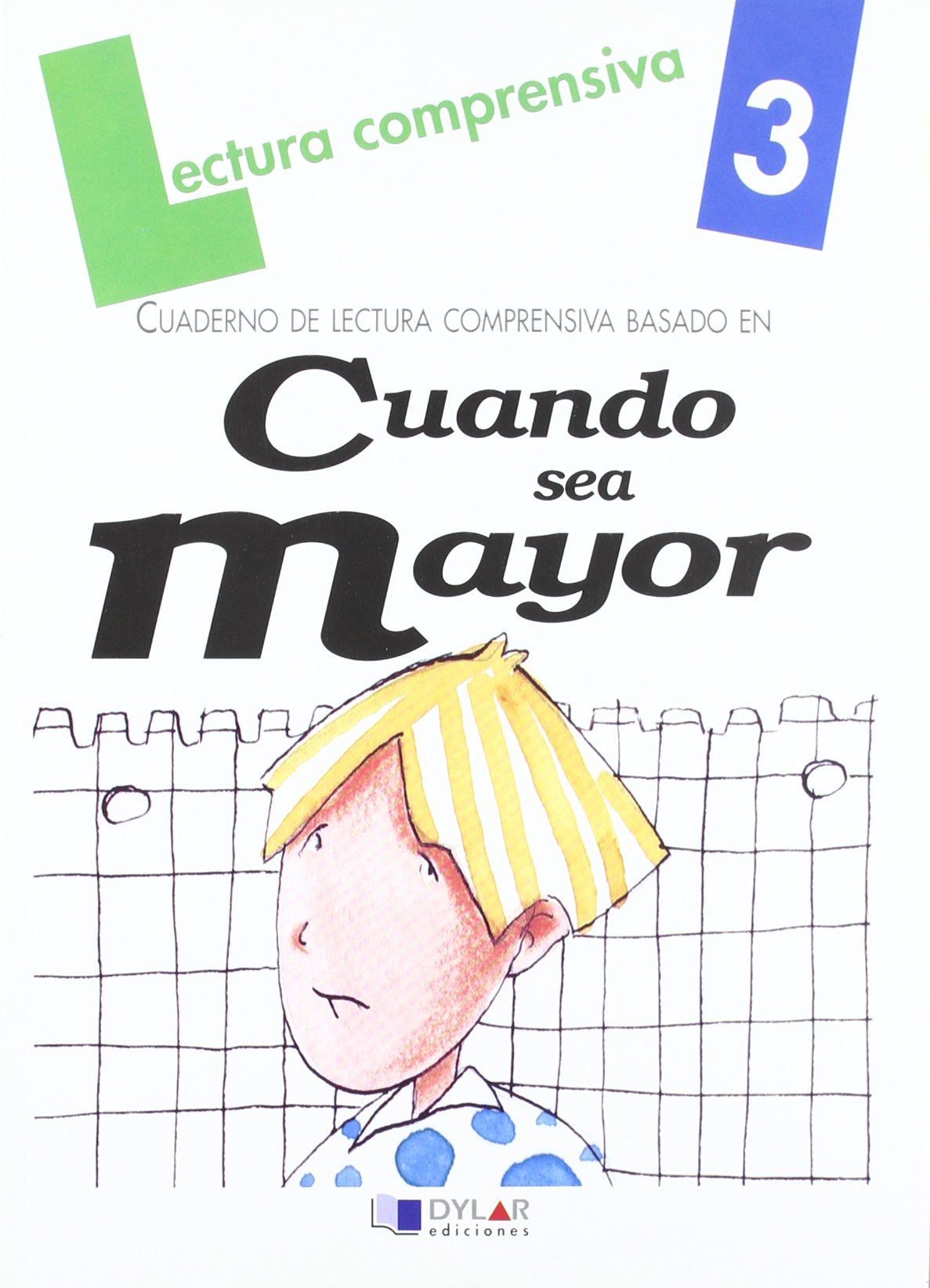 CUANDO SEA MAYOR-Cuaderno 3 book