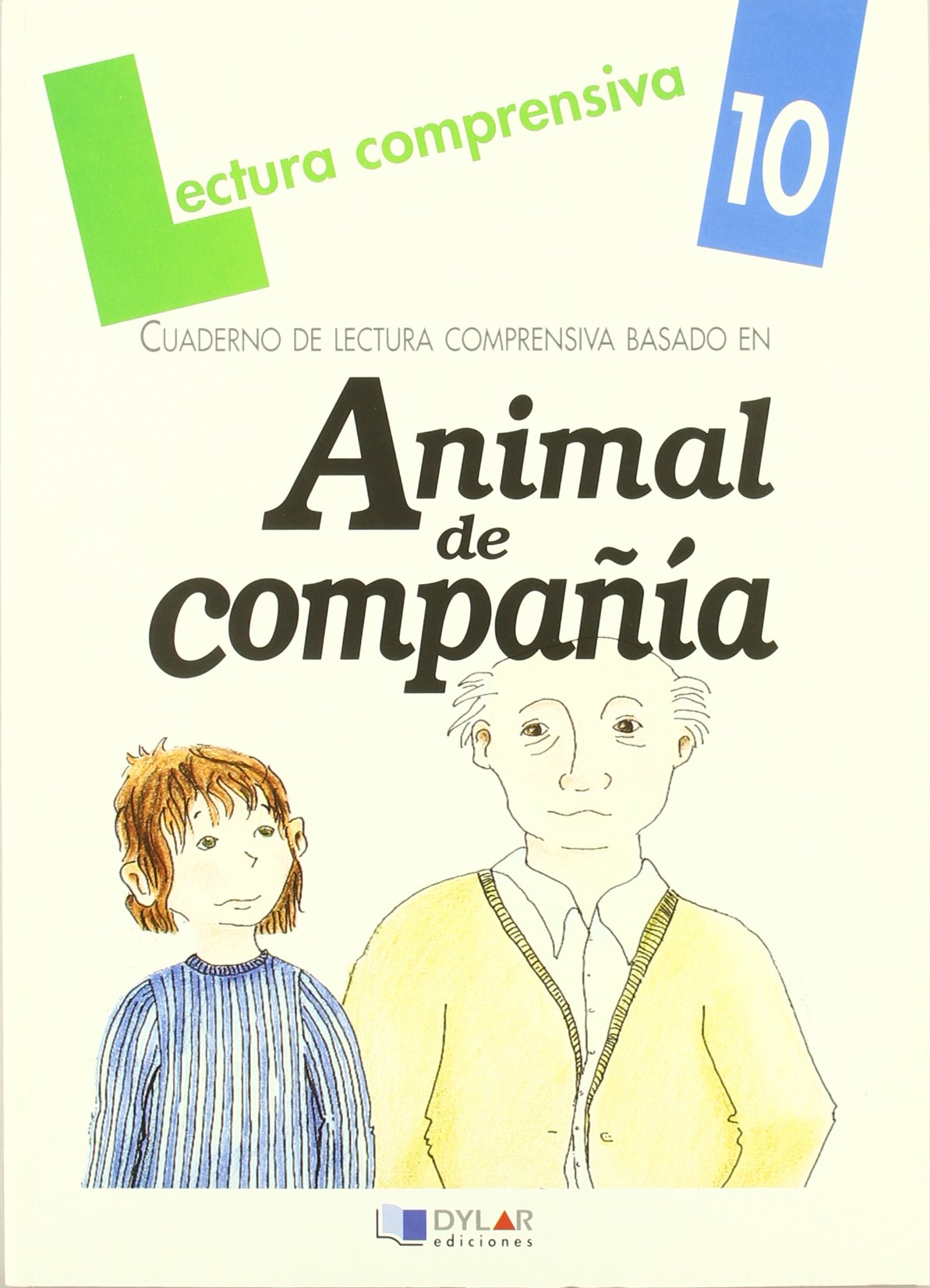 Animal de compañía. Cuaderno de lectura comprensiva Learning & Reference