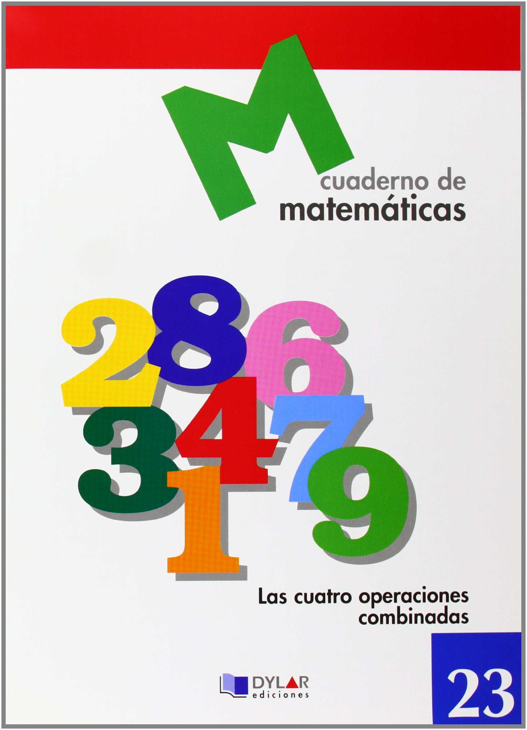 MATEMATICAS 23 - Las cuatro operaciones combinadas book