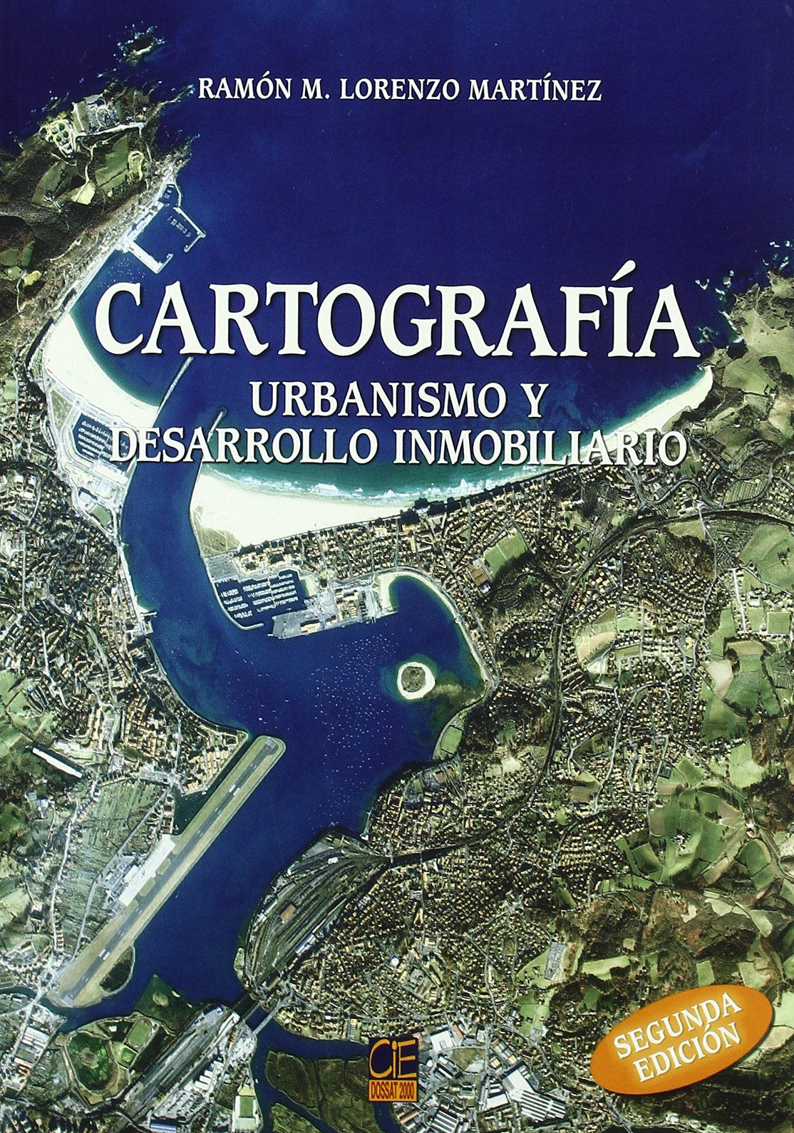 Cartografía urbanismo y desarrollo inmobiliario book