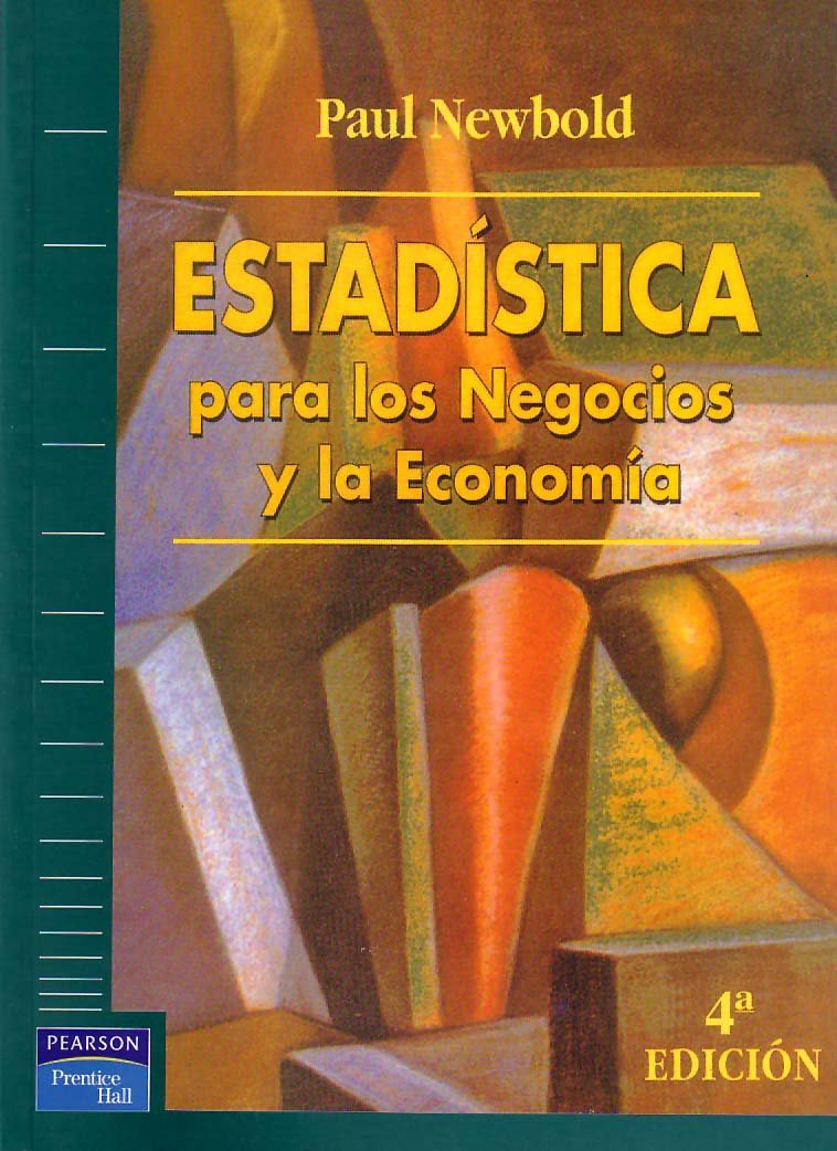 Estadística para los negocios y la economía (Fuera de colección Out of series) Books