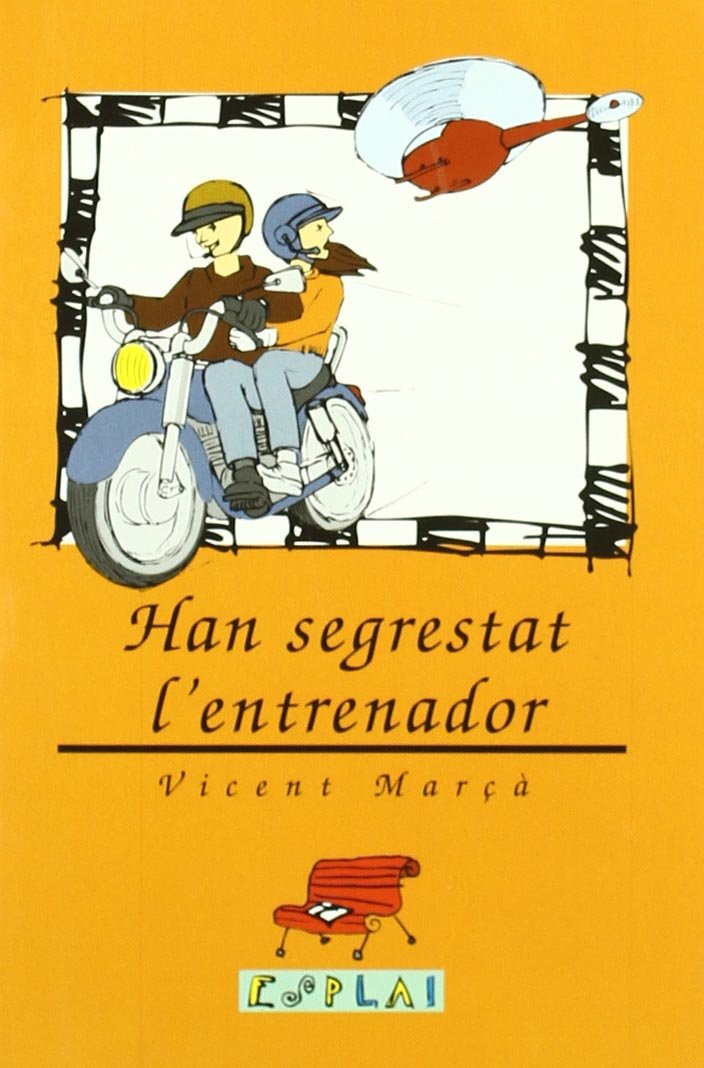 Han segrestat l'entrenador (Esplai, Band 12) Contemporary literature