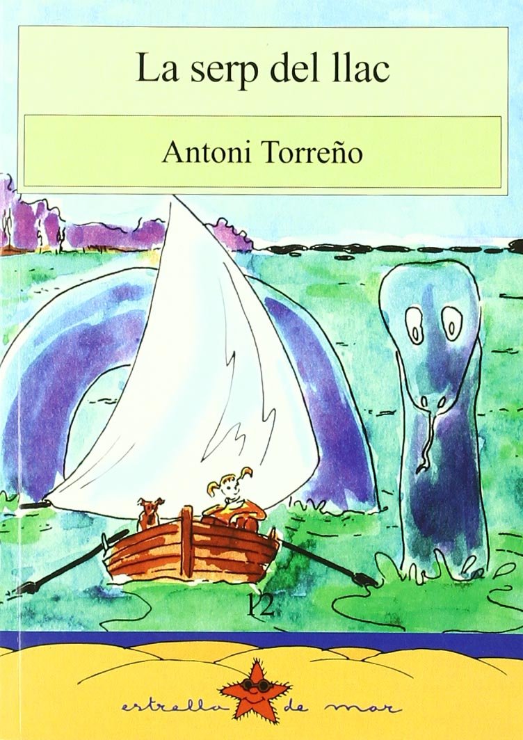 La serp del llac (Estrella de mar, Band 12) Novels & Short Stories