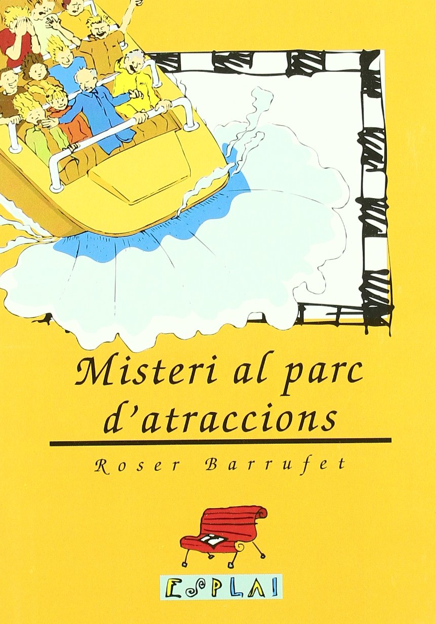 Misteri al parc d'atraccions (Esplai, Band 16) Contemporary literature
