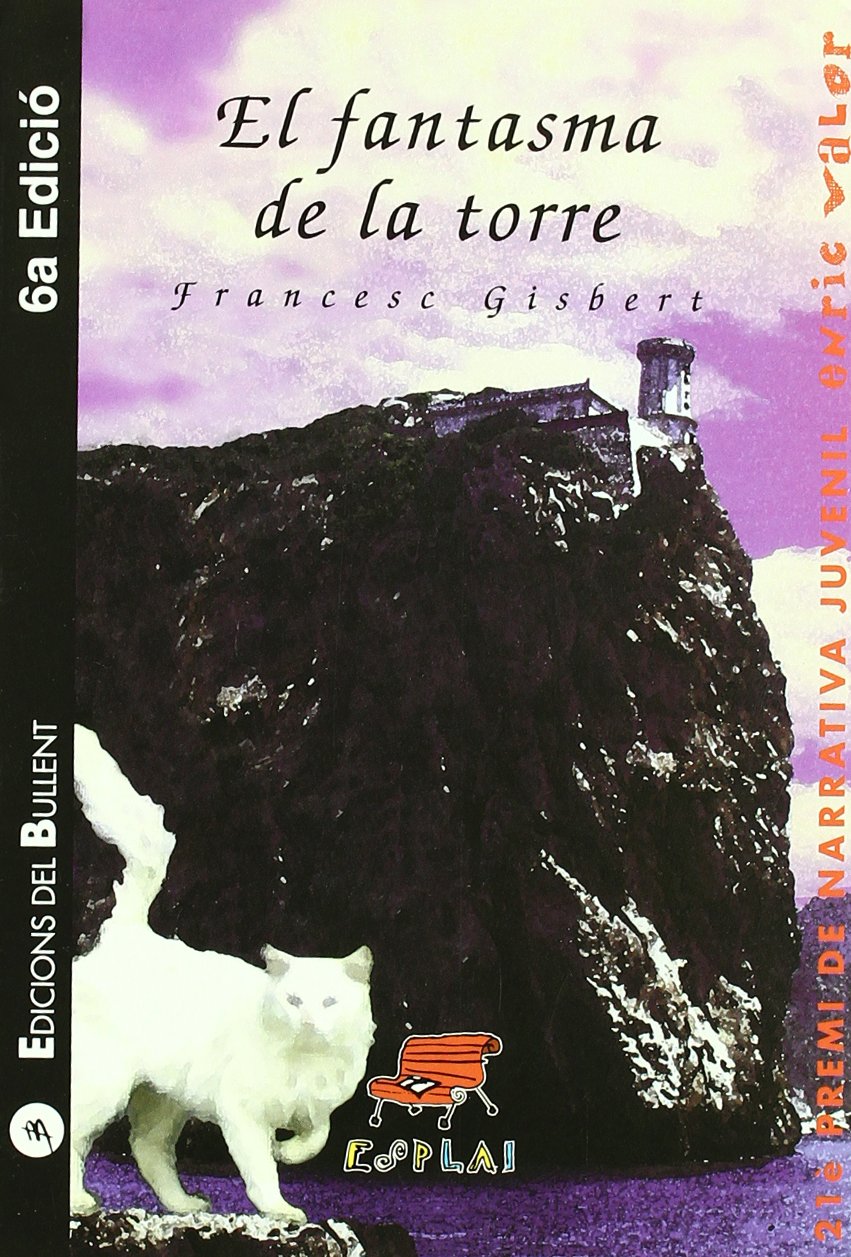 El fantasma de la torre (Esplai, Band 26) Contemporary literature