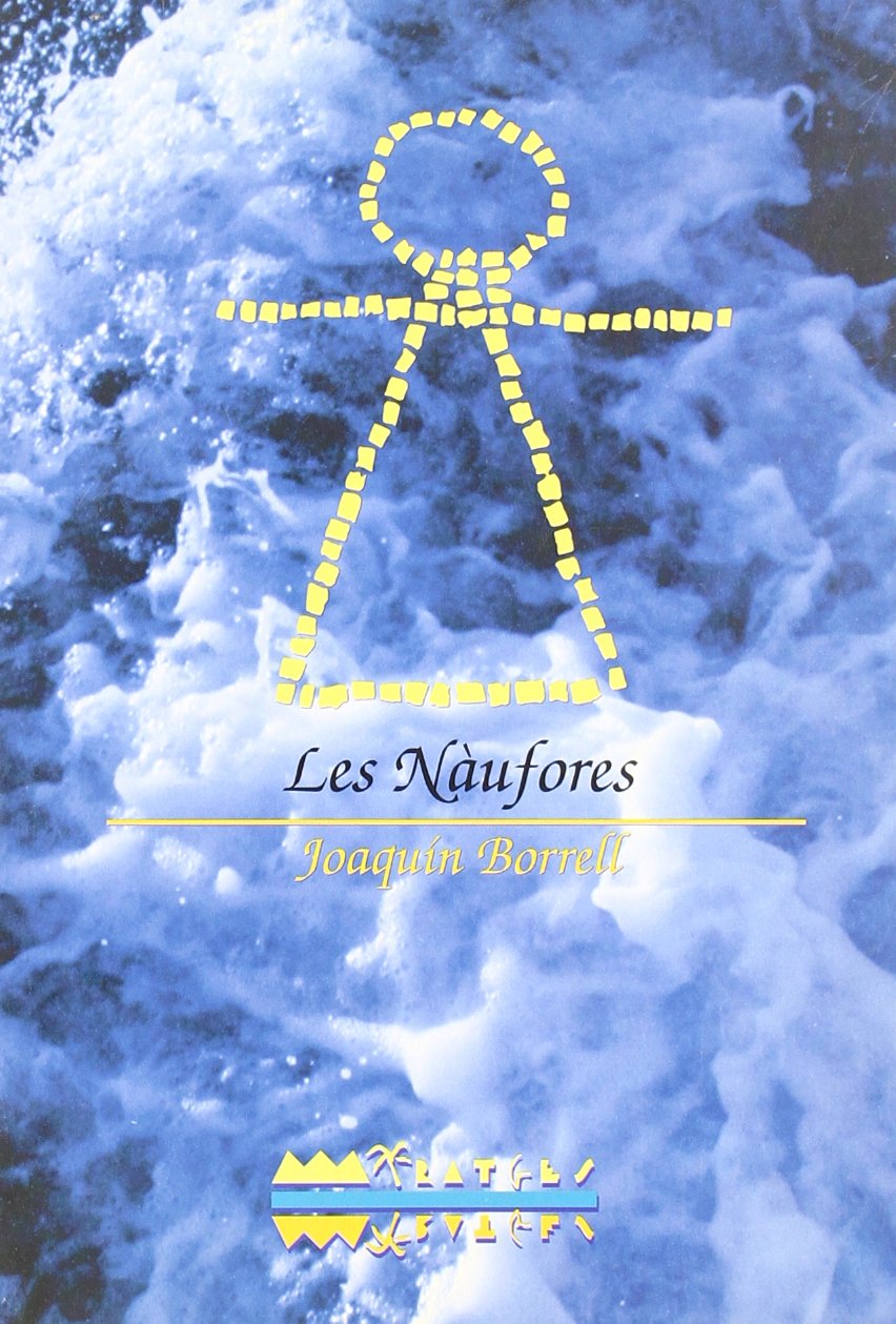 Les Nàufores (Miratges, Band 15) Contemporary literature
