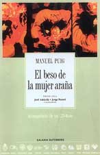 BESO DE LA MUJER ARAÑA (Coleccion Archivos, 42, Band 42) International