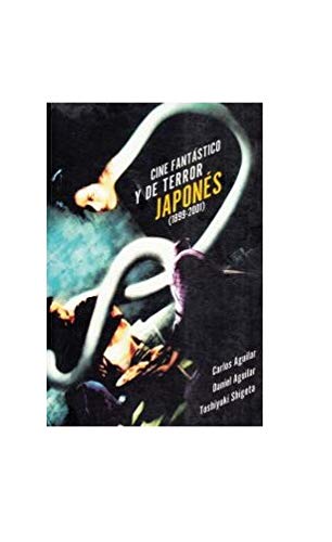 Cine Fantastico y de Terror Japones 1899-2001 Books