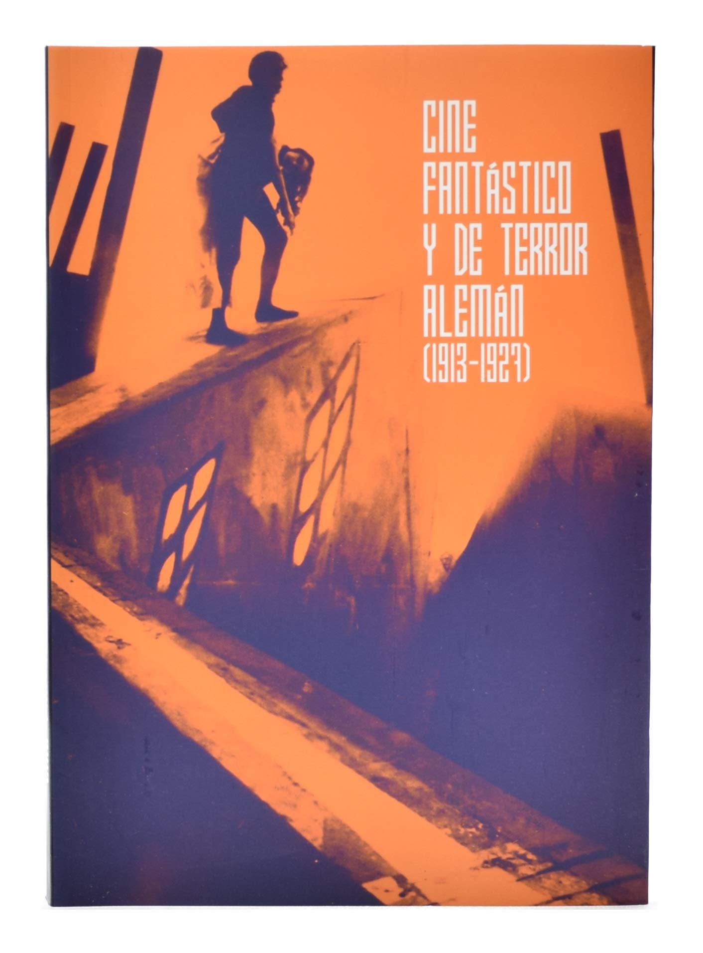 Cine fantastico y de terror Alemán(1913-1927) book