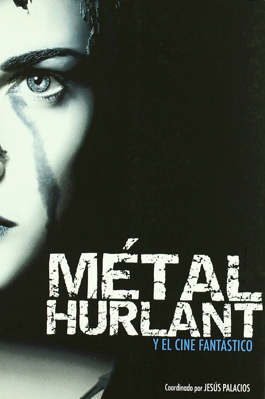 METAL HURLANT Y EL CINE FANTASTICO book