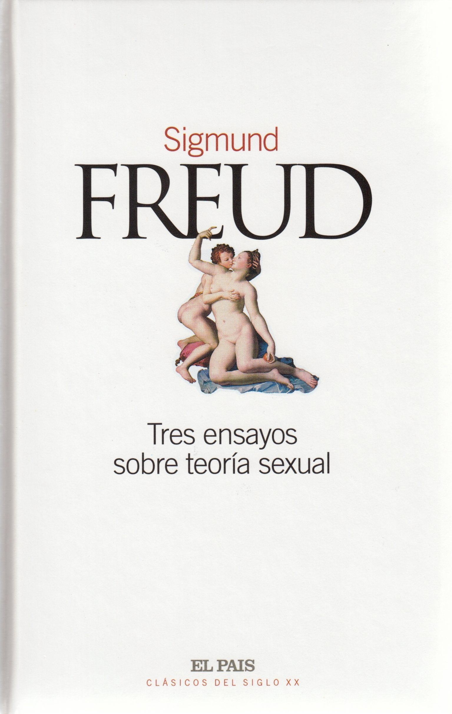 Tres ensayos sobre teoría sexual / Tres ensayos sobre teoria sexual book