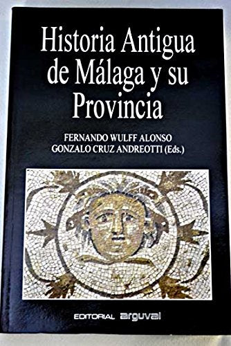 Historia antigua de Málaga y su provincia book