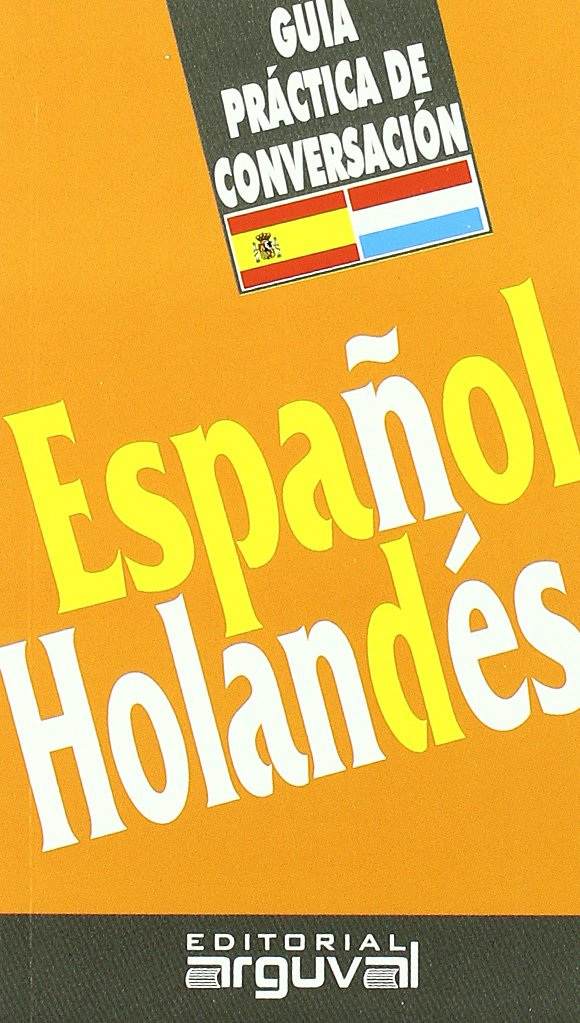 Guía práctica de conversación español-holandés book