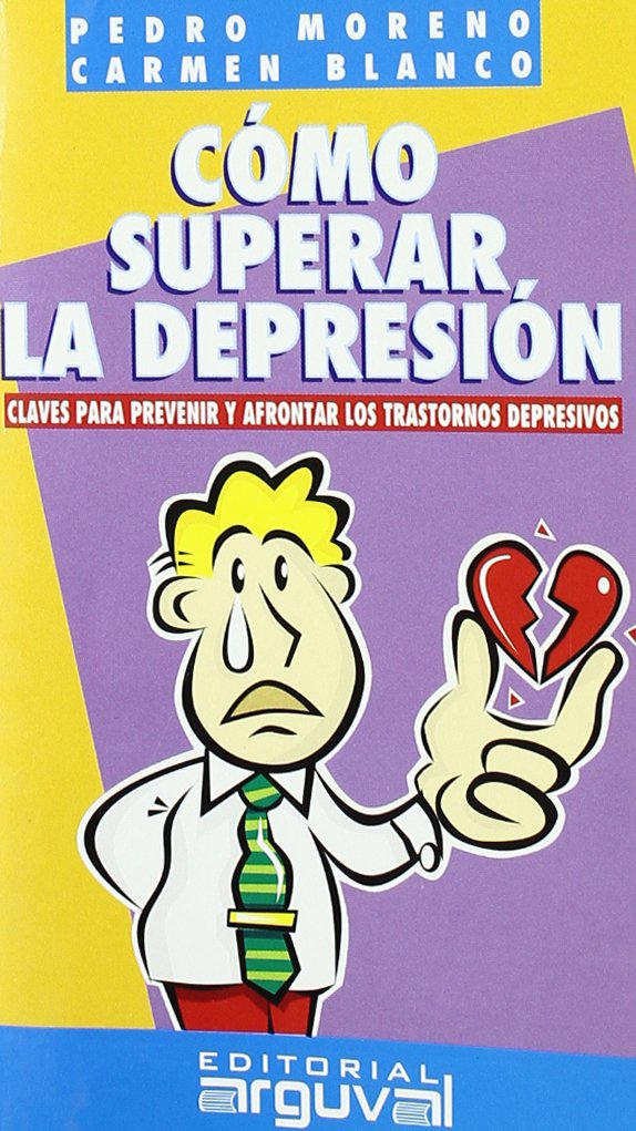 CÓMO SUPERAR LA DEPRESIÓN (GUÍAS DE AUTOAYUDA, Band 4) Books