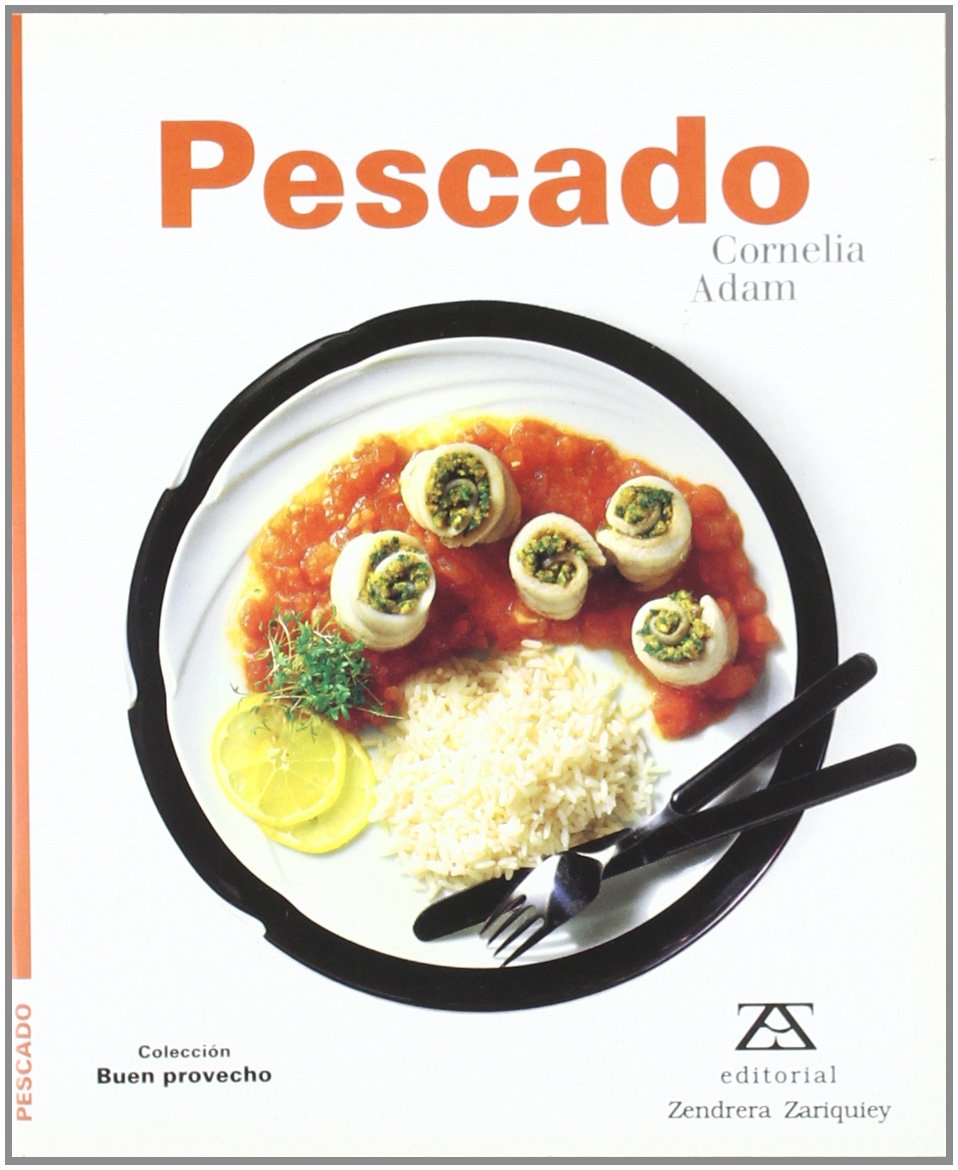 Pescado / Fish (Coleccion "Buen Provecho"/Bon Apetit Series) Cooking & Enjoying
