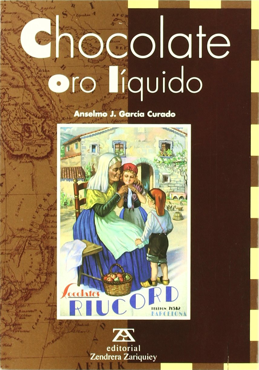 Chocolate, Oro Liquido/Chocolate, Liquid Gold book