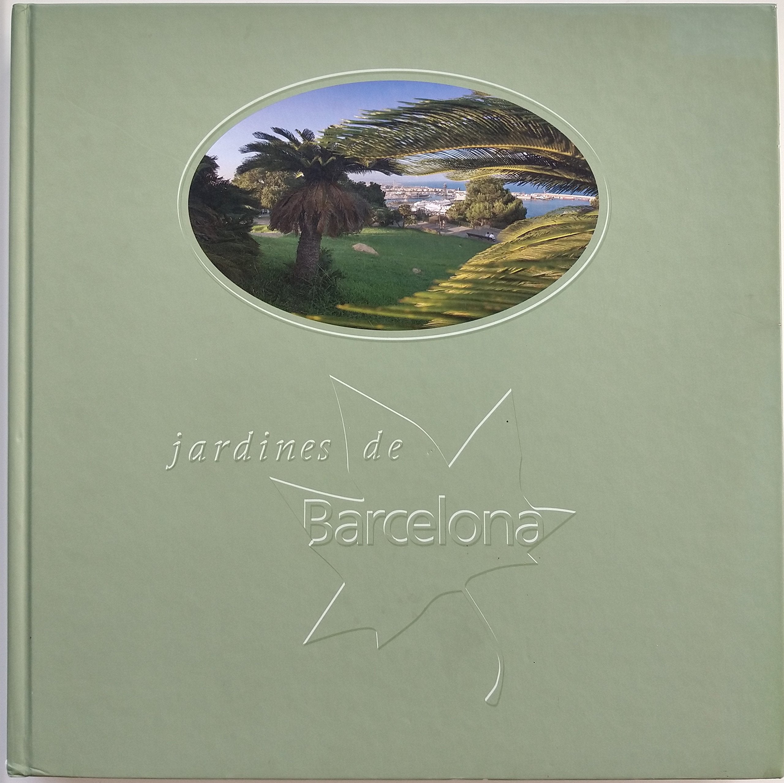 Jardines de Barcelona (fotografias) book