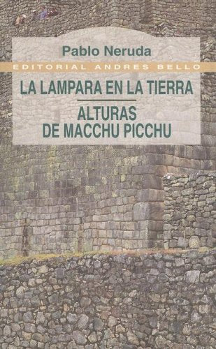 Lampara en la tierra, la /alturas de macchu picchu Books