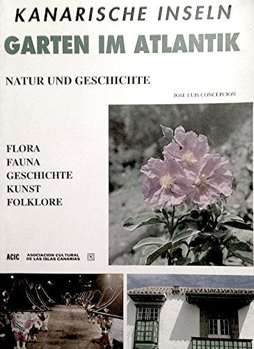 Natur und Geschichte der Kanarischen Inseln (Garten im Atlantik). Beschreibung mit Karten, Flora, Fauna, Geschichte, Kunst und Folklore. 3. Auflage. Aus dem Spanischen von M. Wagner. Durchgehend illustriert. Sauberes Paperback. - 209 S. (pages) Books