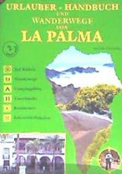GUIA DEL VISITANTE Y SENDEROS RURALES DE LA PALMA - ALEMAN Books