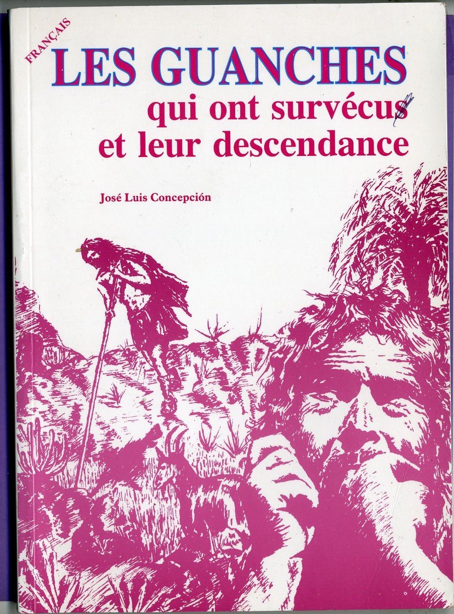 Les Guanches qui ont survécus et leur descendance book