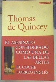 El asesinato considerado como una de las bellas artes. El coche correo inglés book