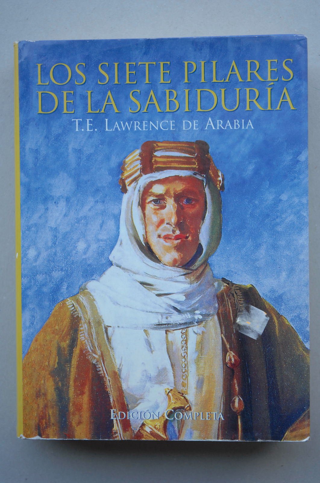 Los Siete Pilares de La Sabiduria Books