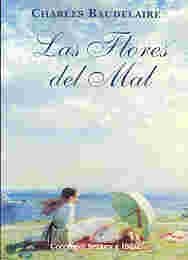 Las Flores Del Mal / Flowers of Evil Contemporary literature