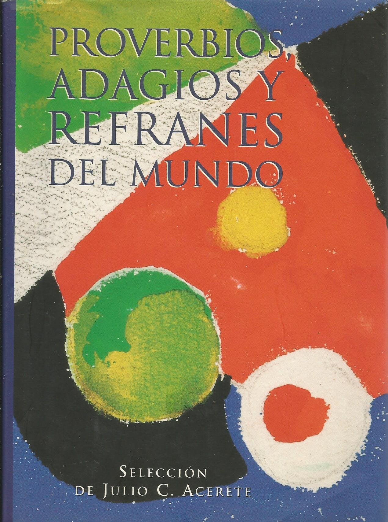 Proverbios Adagios y Refranes del Mundo Books