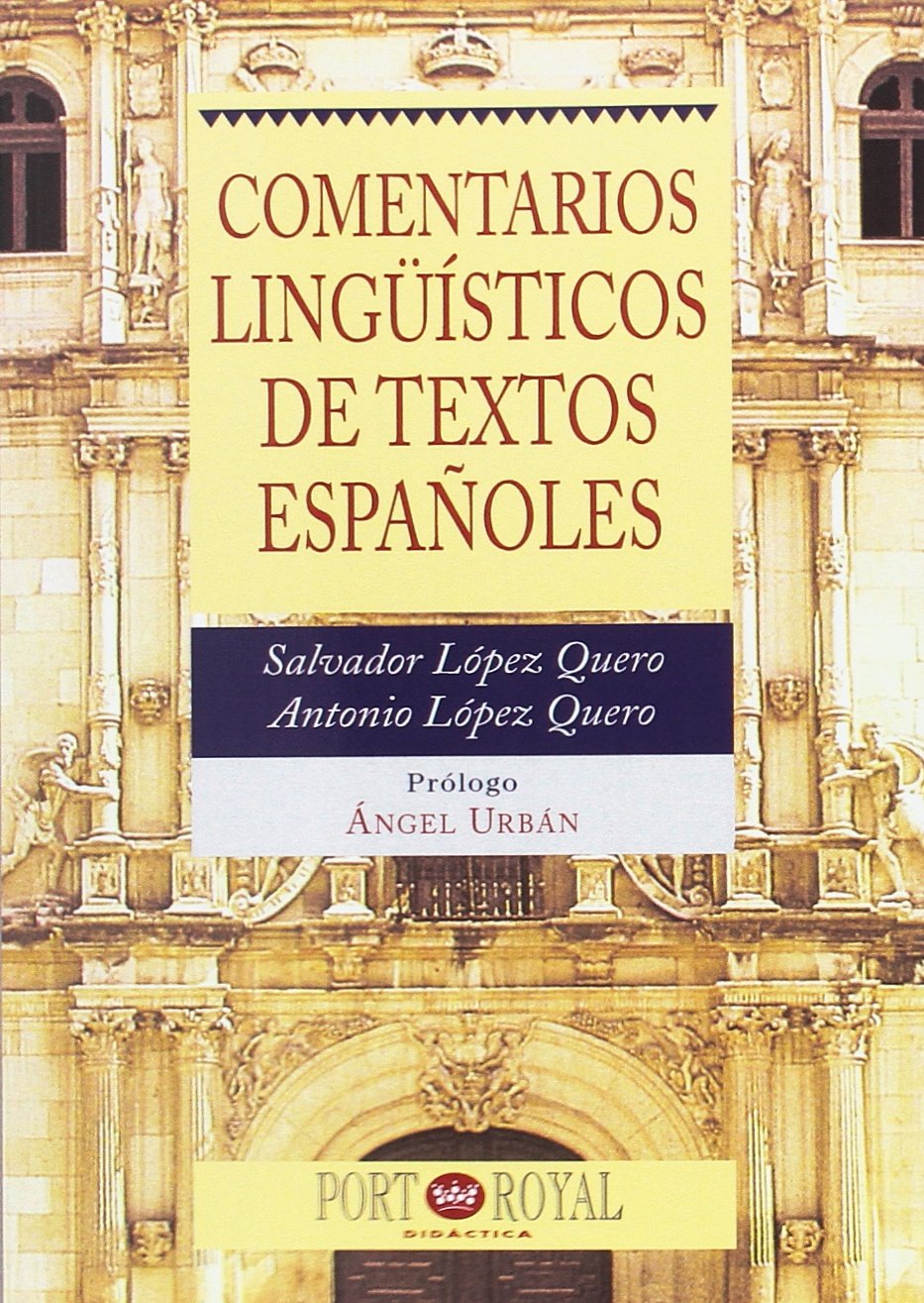 Comentarios lingüísticos de textos españoles Books
