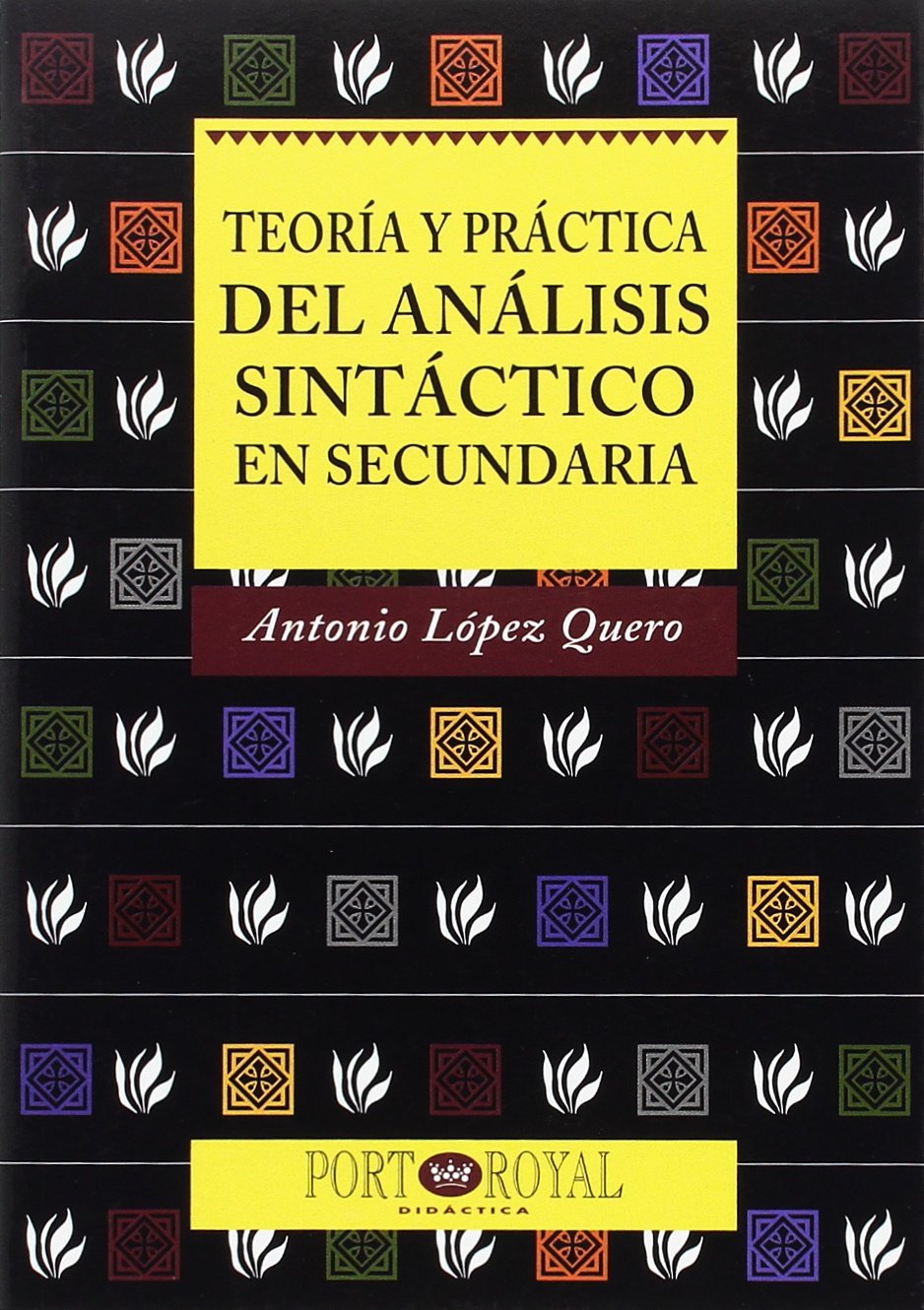 Teoria y practica del analisis sintactico en secundaria book