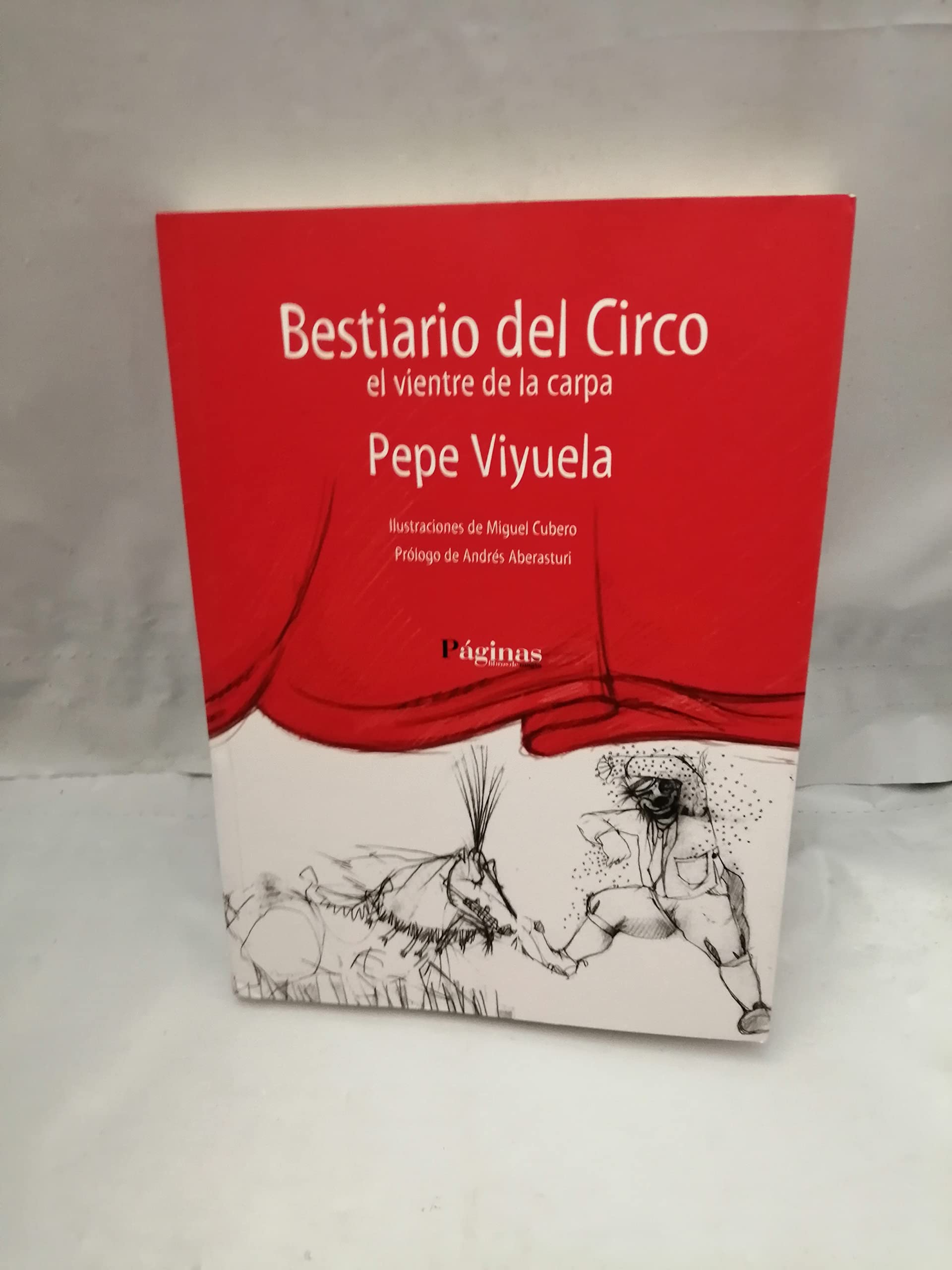 Bestiario del circo : el vientre de la corpa: El vientre de la carpa Poetry
