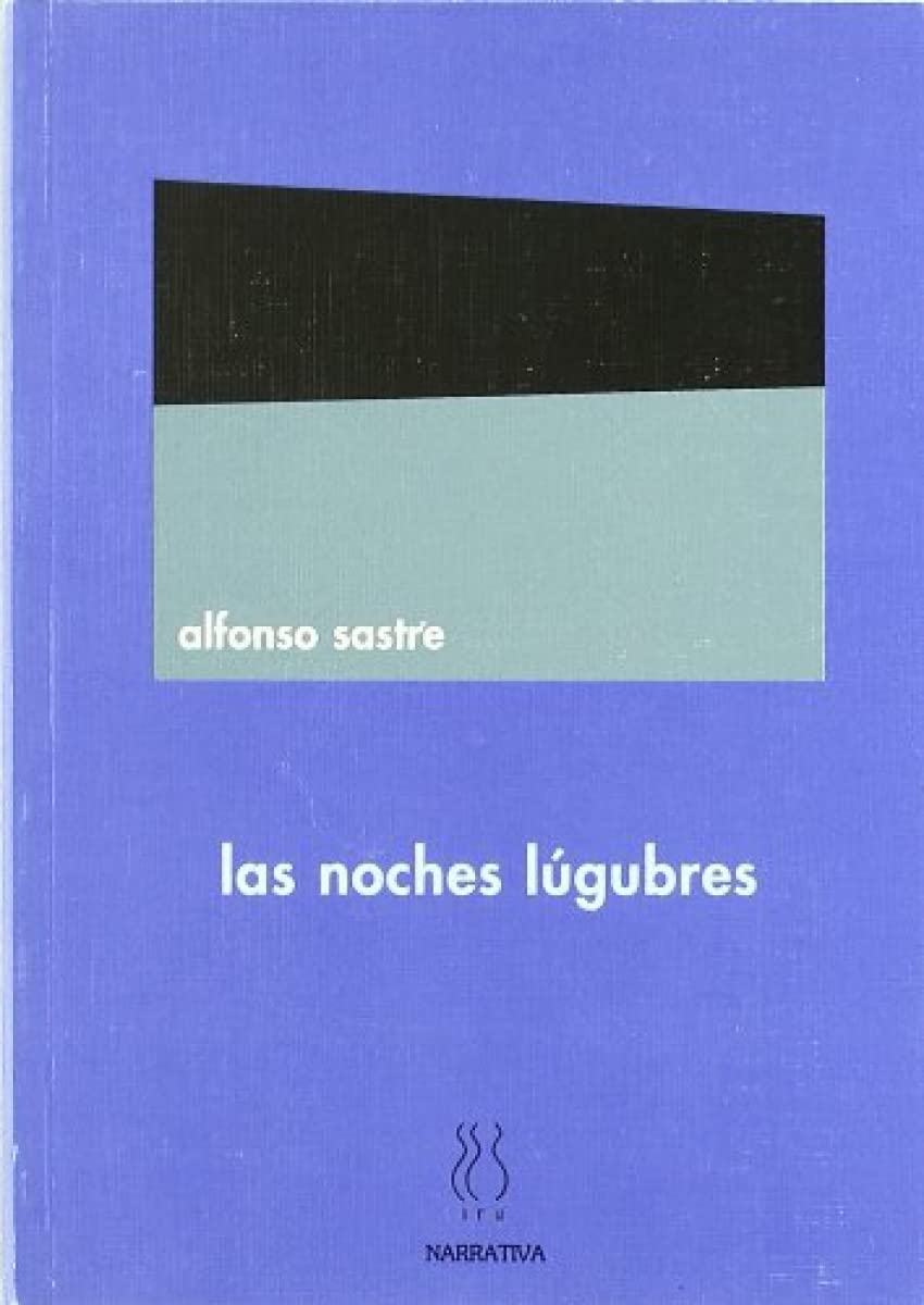 Las noches lúgubres (Narrativa Alfonso Sastre, Band 3) Reading Aloud & Learning to Read