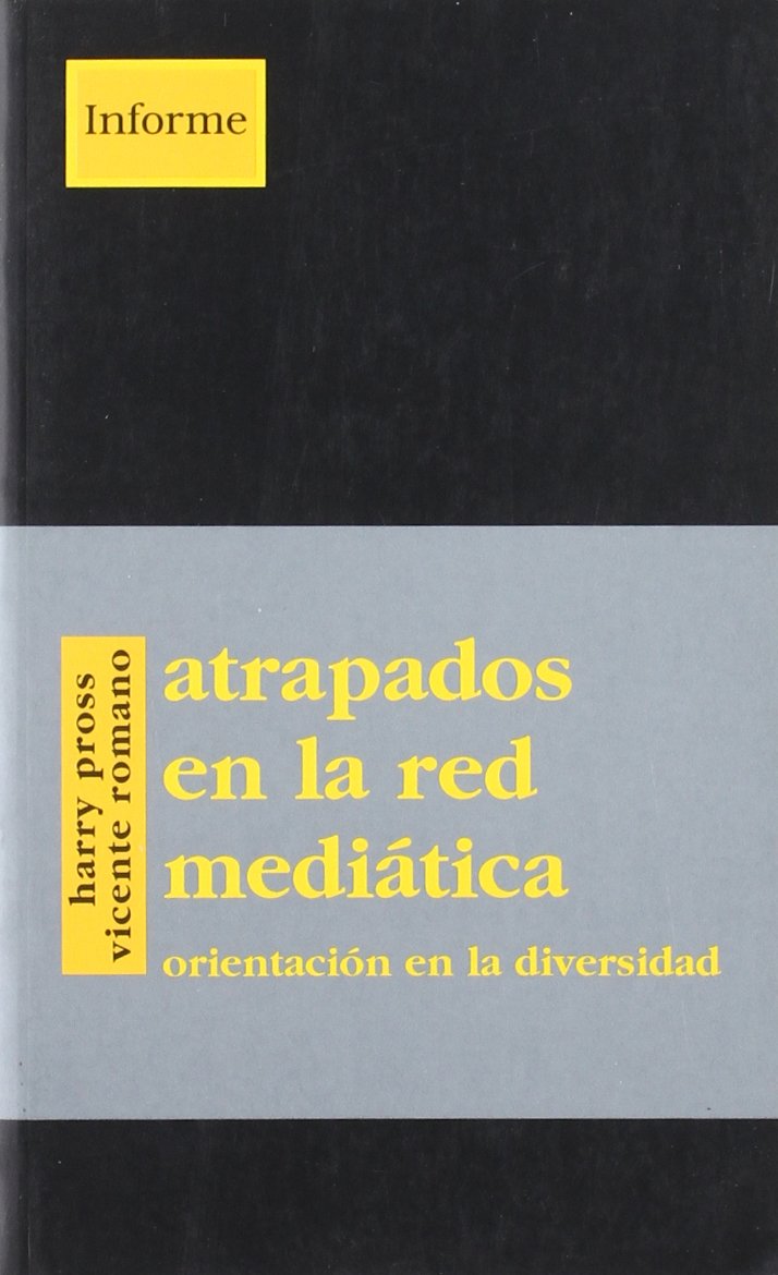 Atrapados en la red medíática book