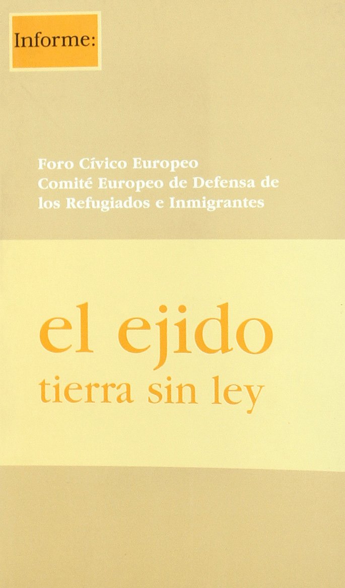 El Ejido, tierra sin ley book
