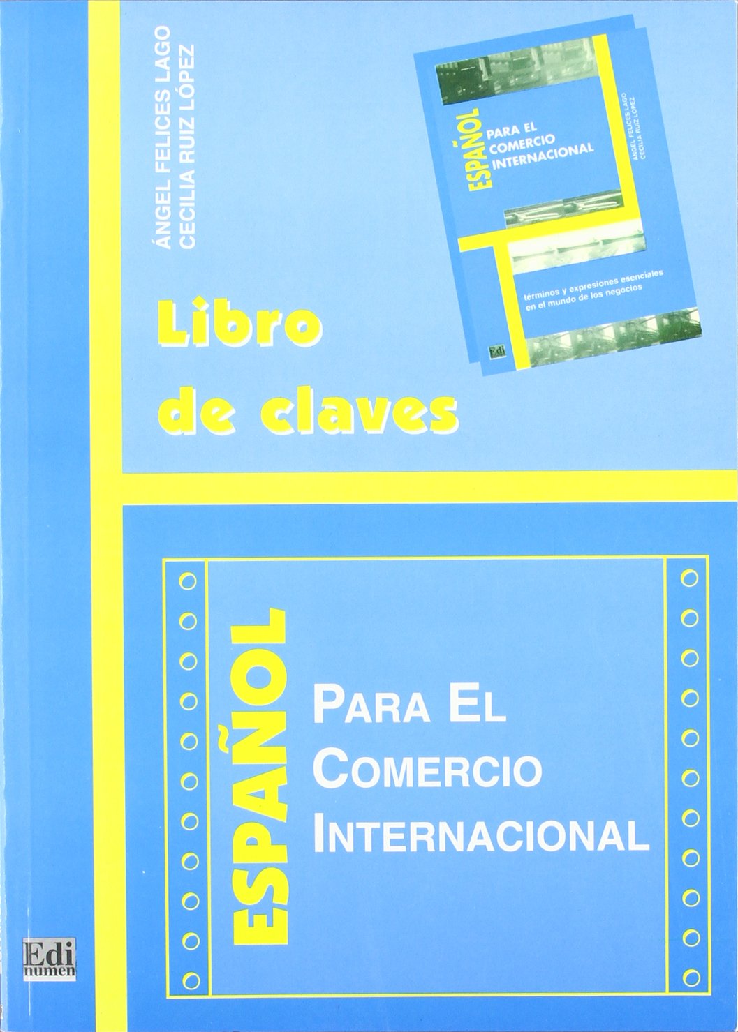 Espanol Para El Comercio Internacional: Libro De Claves Foreign Languages ​​& Dictionaries