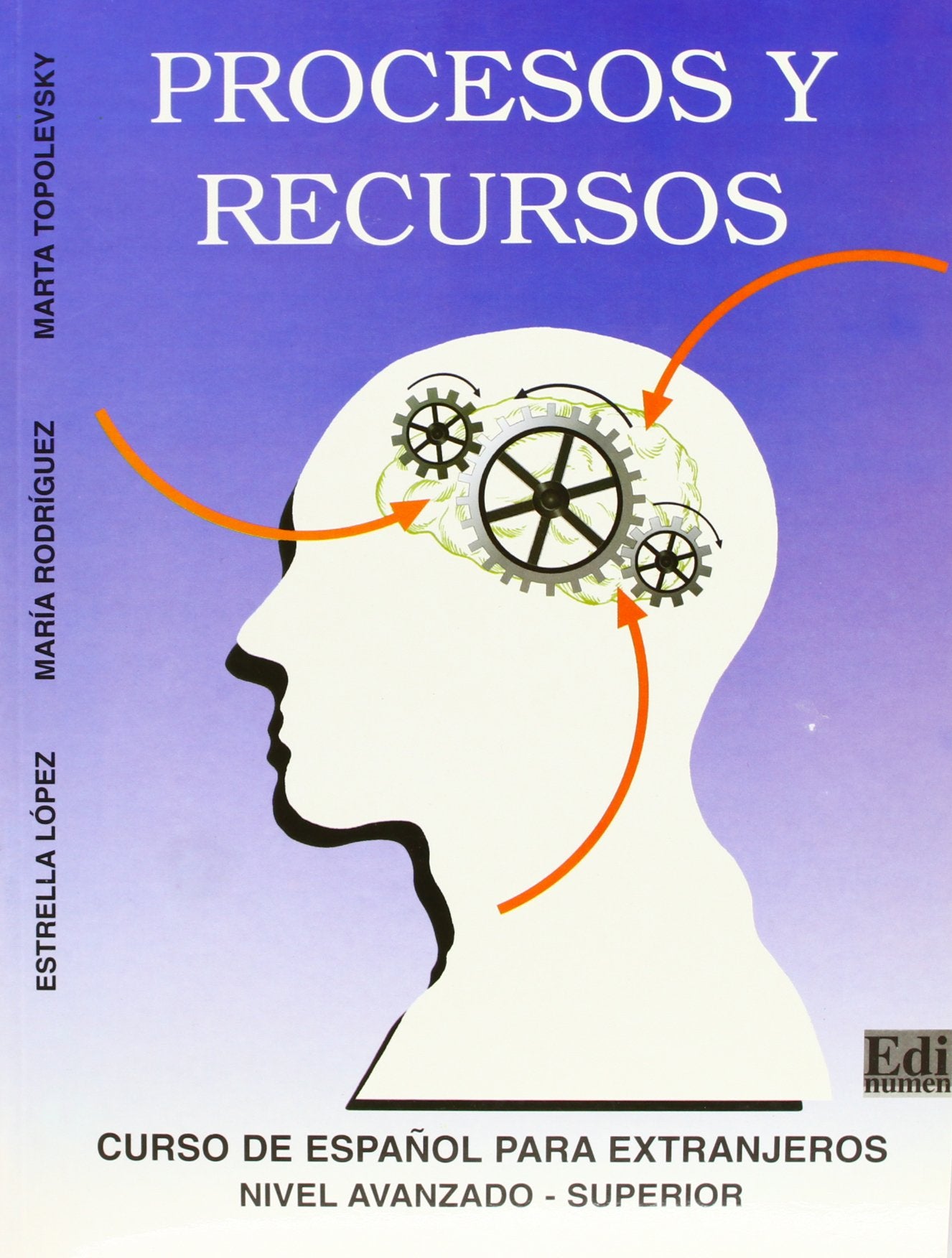 Procesos y recursos - Libro del alumno: Curso de Español Para Extranjeros Foreign Languages ​​& Dictionaries