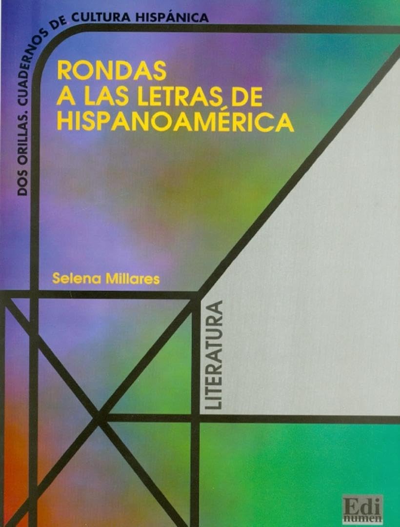 Rondas a Las Letras de Hispanoamérica Contemporary literature