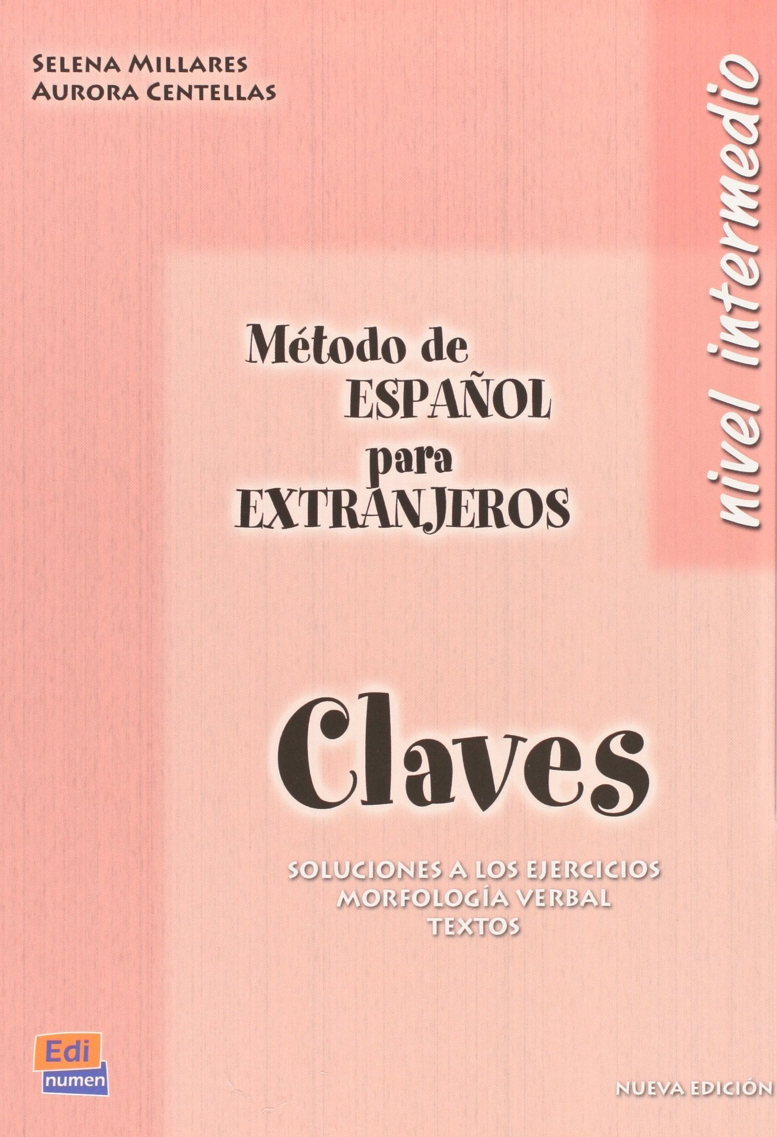 Método de español para extranjeros, nivel intermedio. Libro de claves Foreign Languages ​​& Dictionaries