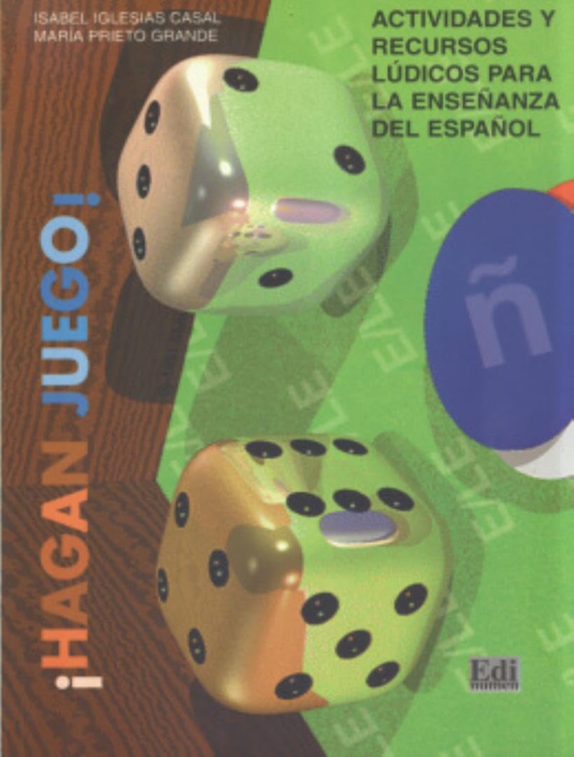 ¡Hagan juego! : actividades y recursos lúdicos para la enseñanza del español Foreign Languages ​​& Dictionaries