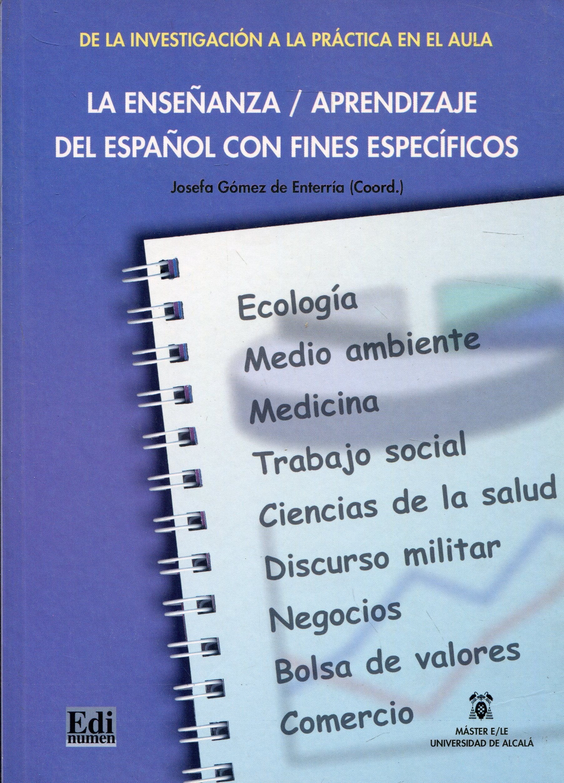 La ensenanza aprendizaje del espanol book