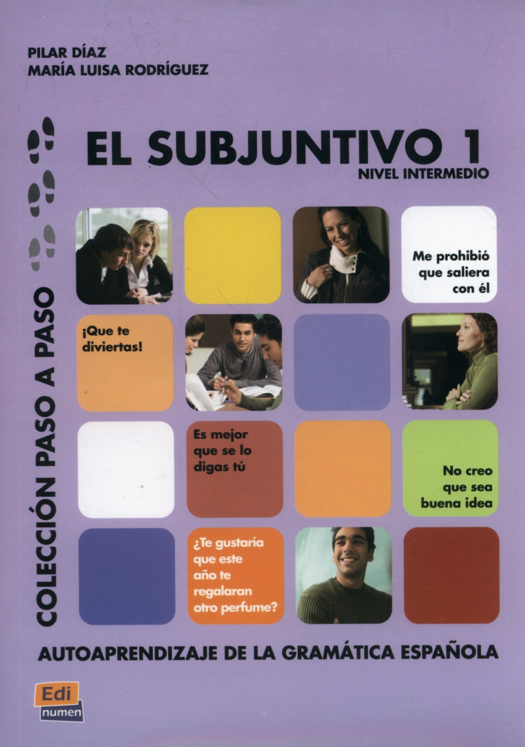 El subjuntivo 1. Nivel intermedio (Paso a Paso) General education