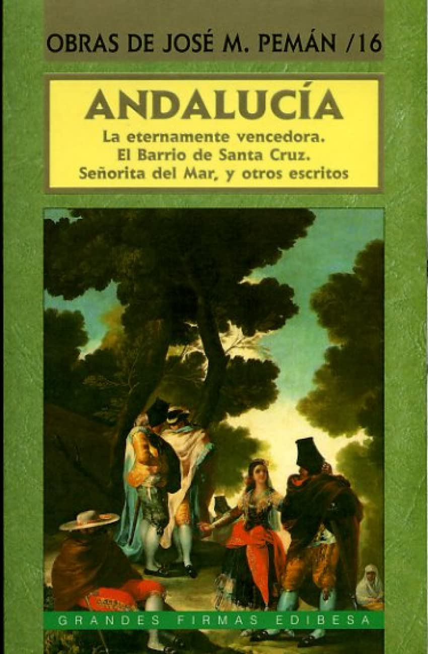 Andalucía : La eternamente vencedora ; El barrio de Santa Cruz ; Señorita del mar y otros Reading Aloud & Learning to Read