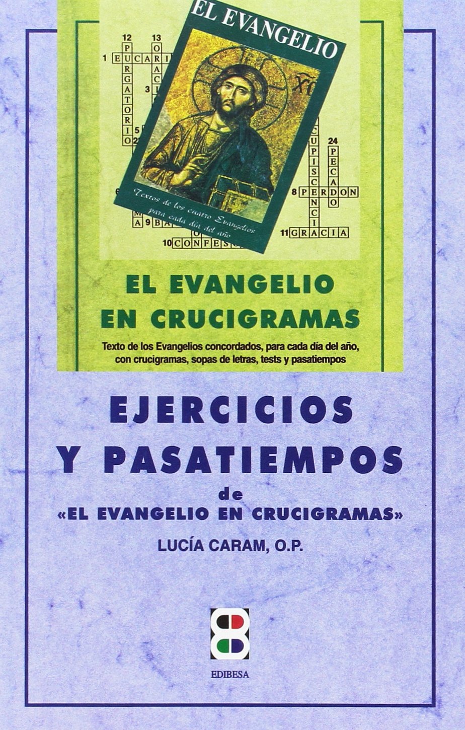 El Evangelio en crucigramas: Ejercicicios y pasatiempos (Libros Varios) Books