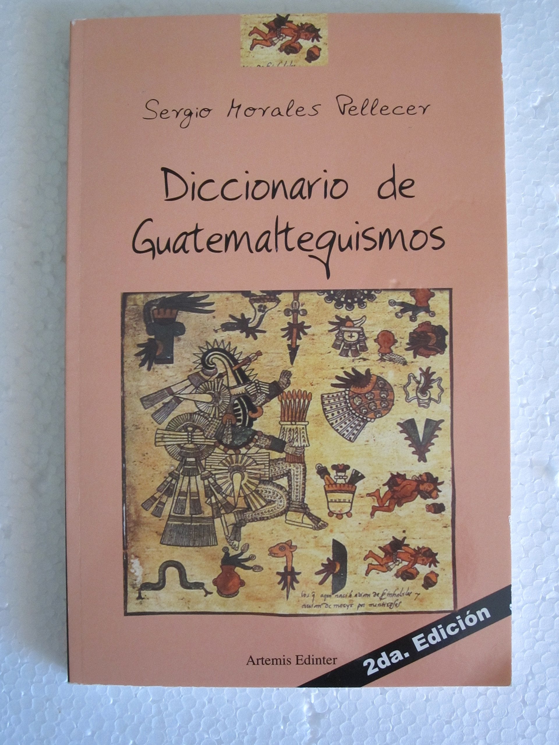 Diccionario de Guatemaltequismos Books